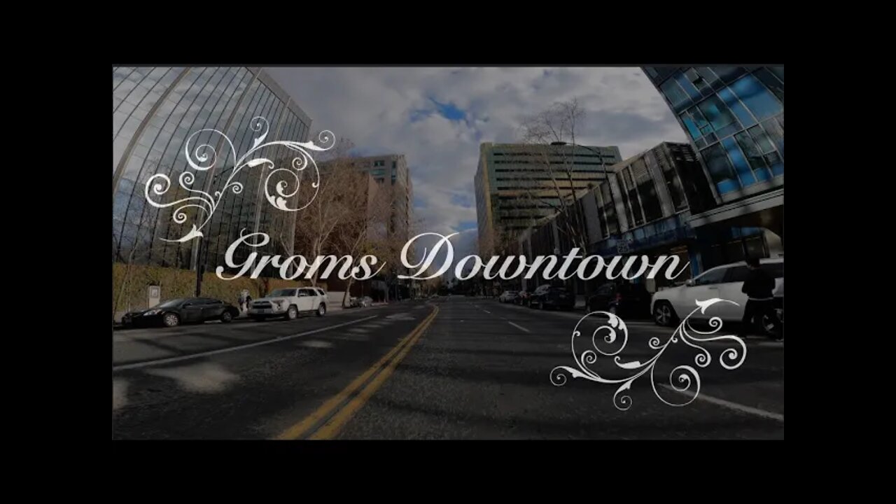 Groms Downtown