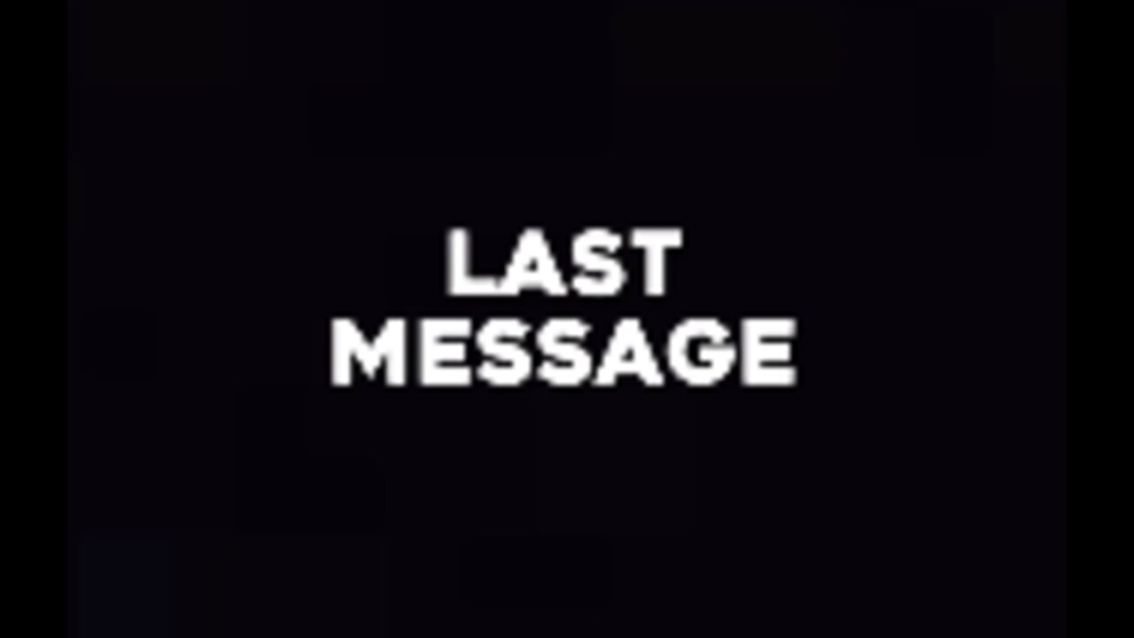 Last message