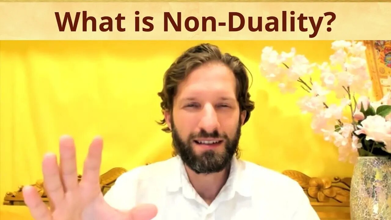 What is Non-Duality? Exploring the Process towards Enlightenment