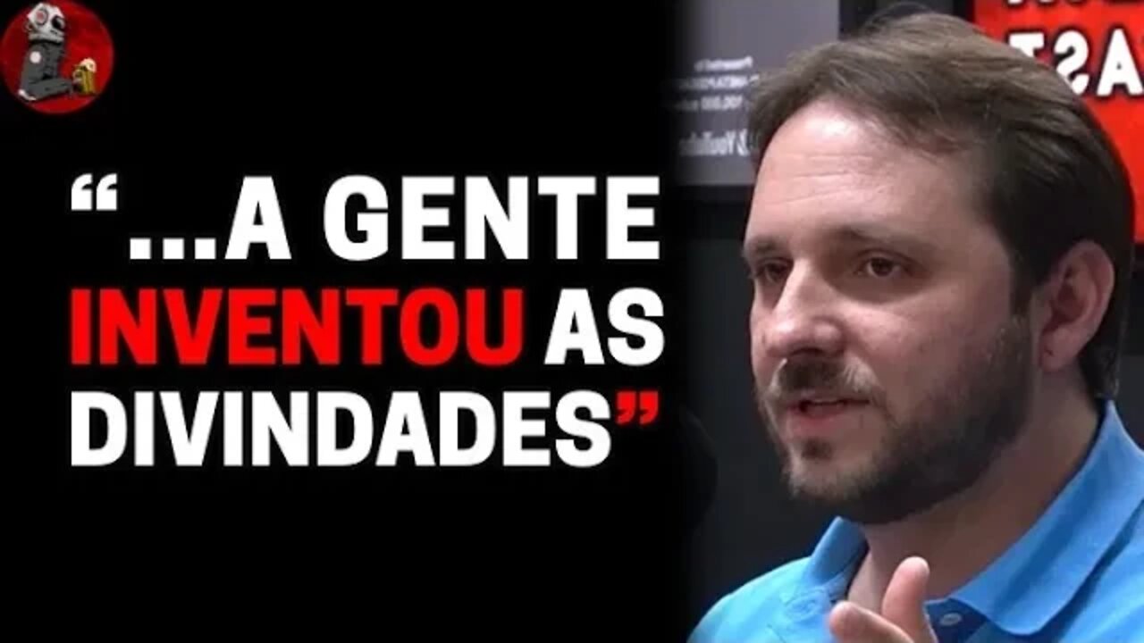 "NÃO É PRECISO TER RELIGIÃO PRA SOCIEDADE FUNCIONAR" - Daniel Gontijo | PlanetaPodcast(Mente Humana)