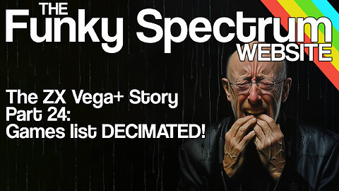 FUNKYSPECTRUM - The Vega+ Story - Part 24