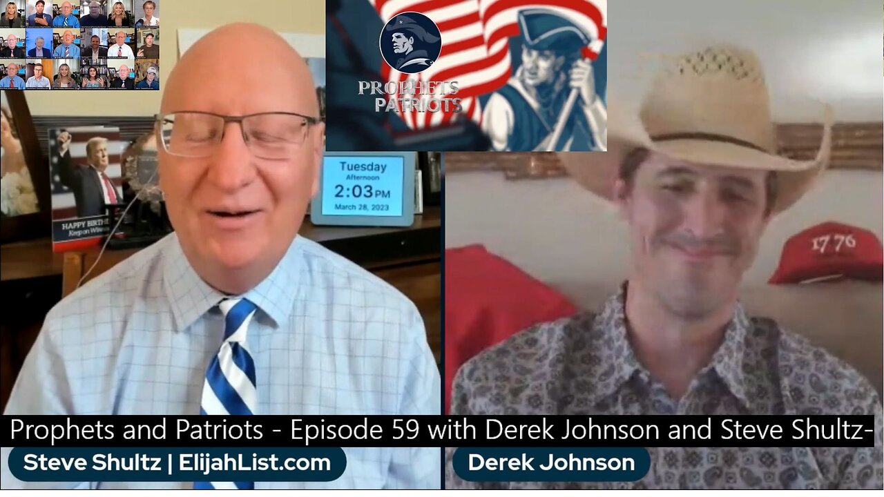 4/5/2023 Prophets and Patriots - Episode 59 with Derek Johnson and Steve Shultz