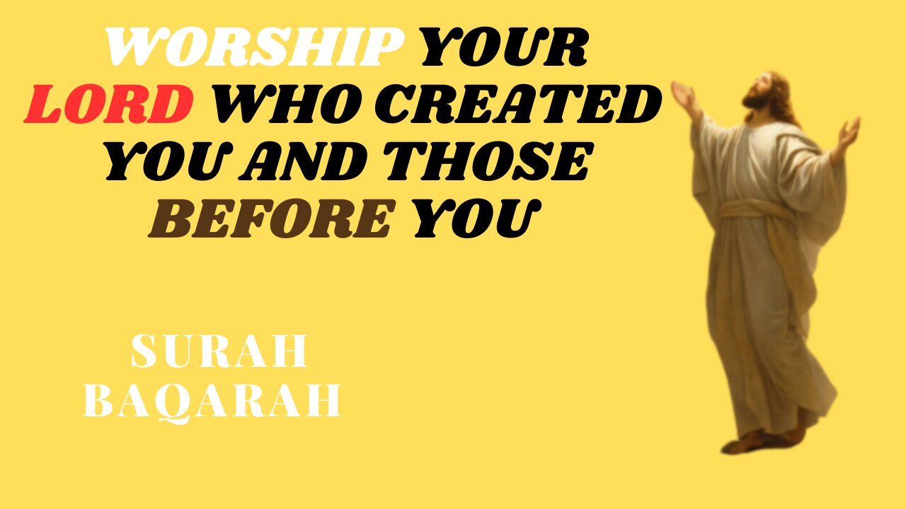 Worship Your Lord Who Created You And Those Before You I Inspirational And Motivational Video