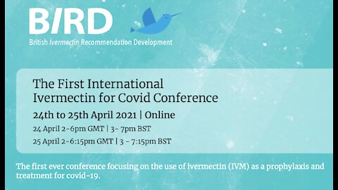 IICC 1st International Conference for Ivermectin - Day 1