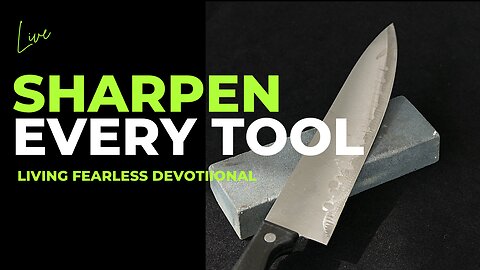 Sharpen Every Tool