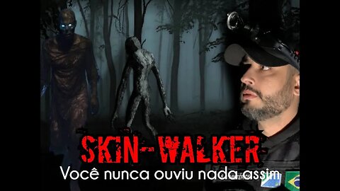 UMA CRIATURA DAS TREVAS, A SKIN-WALKER.#caçadoresdelenda #fantasmas #ghothunters#contoselendas