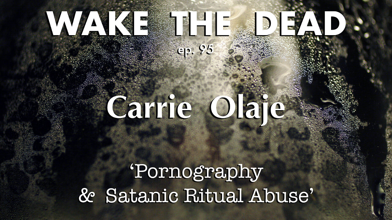 WTD ep.95 Carrie Olaje 'porn & SRA'