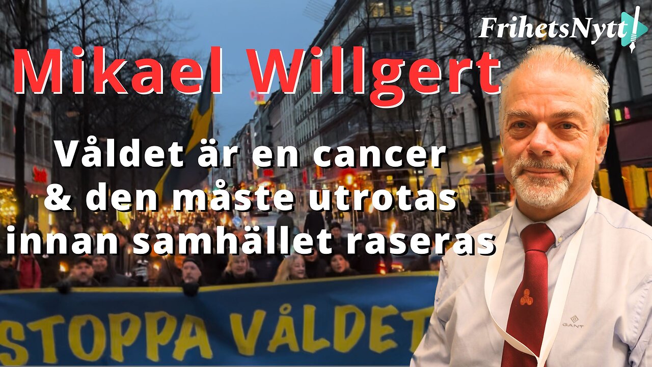 "Våldet är en cancer & den måste utrotas!" - Mikael Willgerts tal på Kärleksmanifestationen