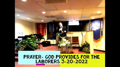 Prayer- God Provides for the Laborers