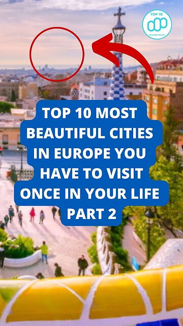 Top 10 Most Beautiful Cities In Europe You Have To Visit Once In Your Life Part 2
