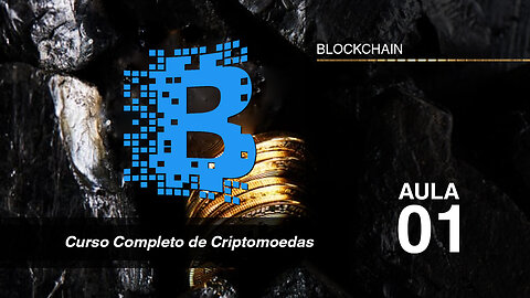 Blockchain - Audio Book - Curso Completo Criptomoedas - Aula 01