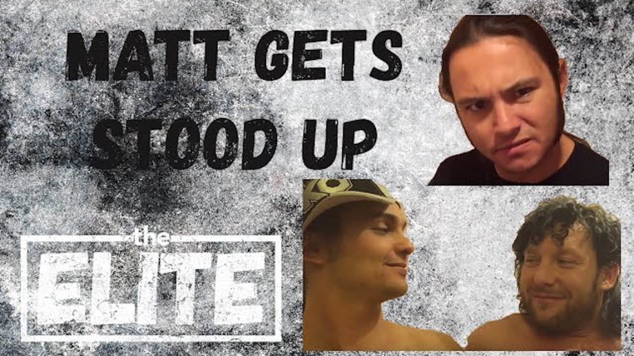 Matt Gets Stood Up