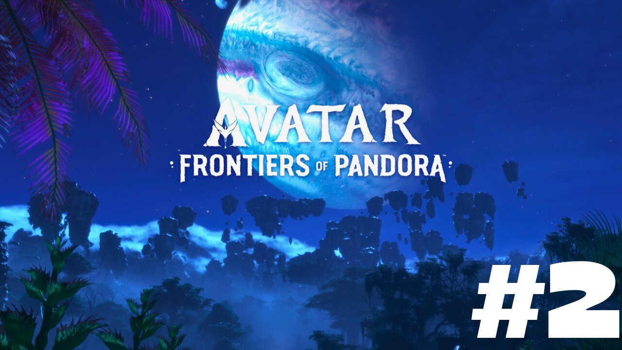 Avatar: Frontiers of Pandora PS5 Walkthrough Gameplay - Part 2 (FULL GAME)