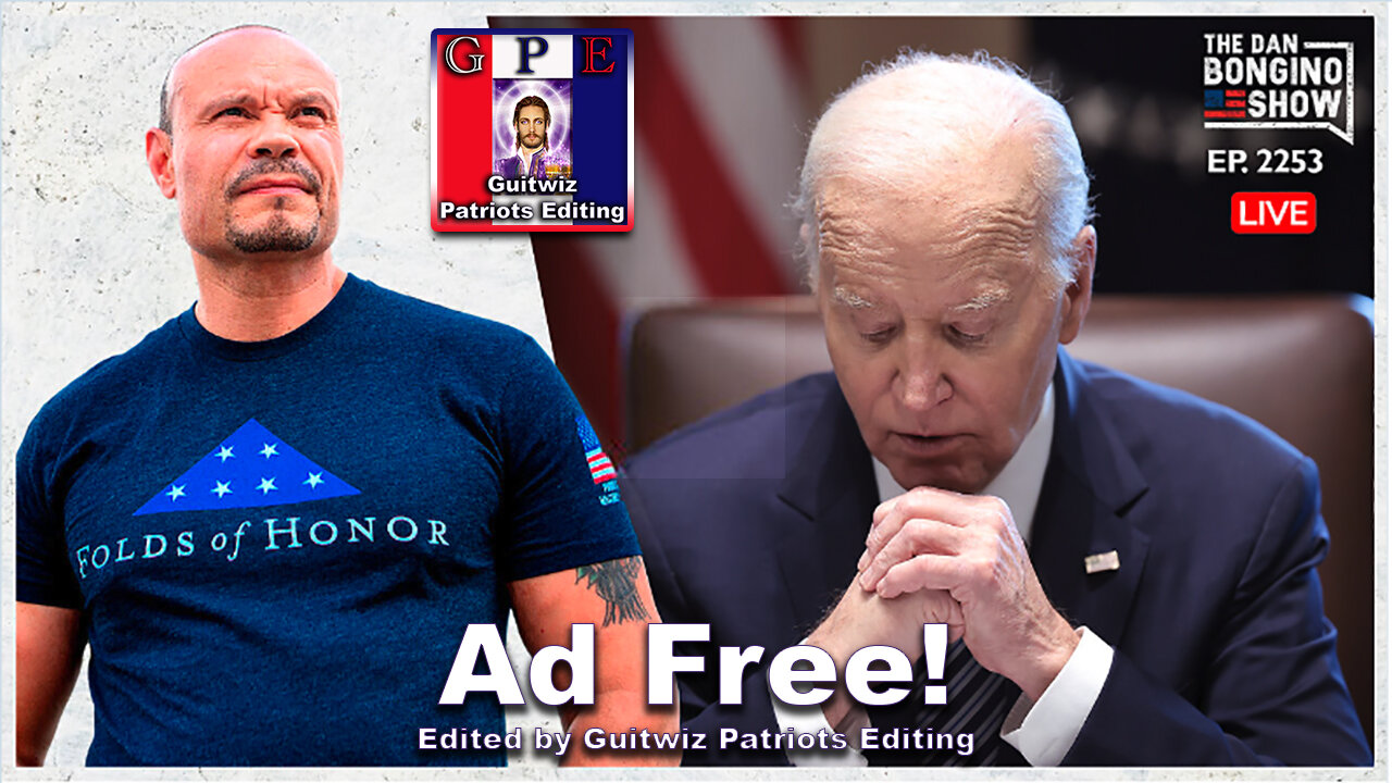 Dan Bongino-5.20.24-The Dem's Secret Plot To Dump Biden-Ad Free!