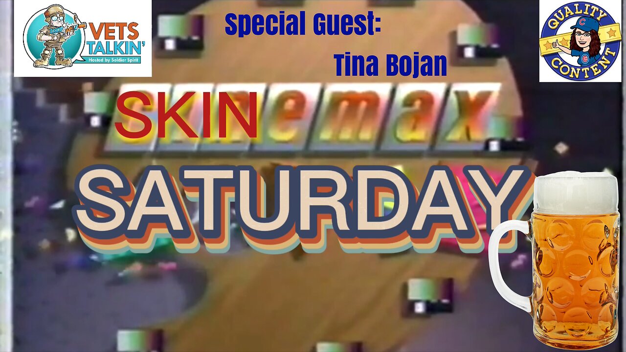 Skinemax Saturday #6 | 100 Subs Celebration! | w/ Special Guest Tina Bojan