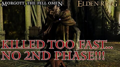 Elden Ring - Morgott, the Fell Omen Destroyed Too Fast To Have a 2nd Phase (Must Watch!)