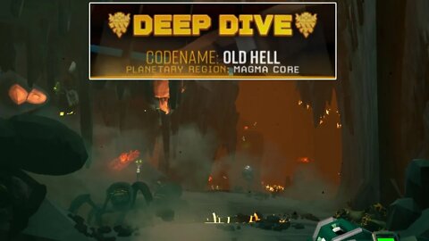 Old Hell - Deep Dive - Solo - Deep Rock Galactic