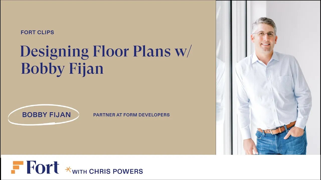 Designing Floor Plans w/ Bobby Fijan