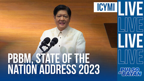 ICYMI | State of the Nation Address 2023