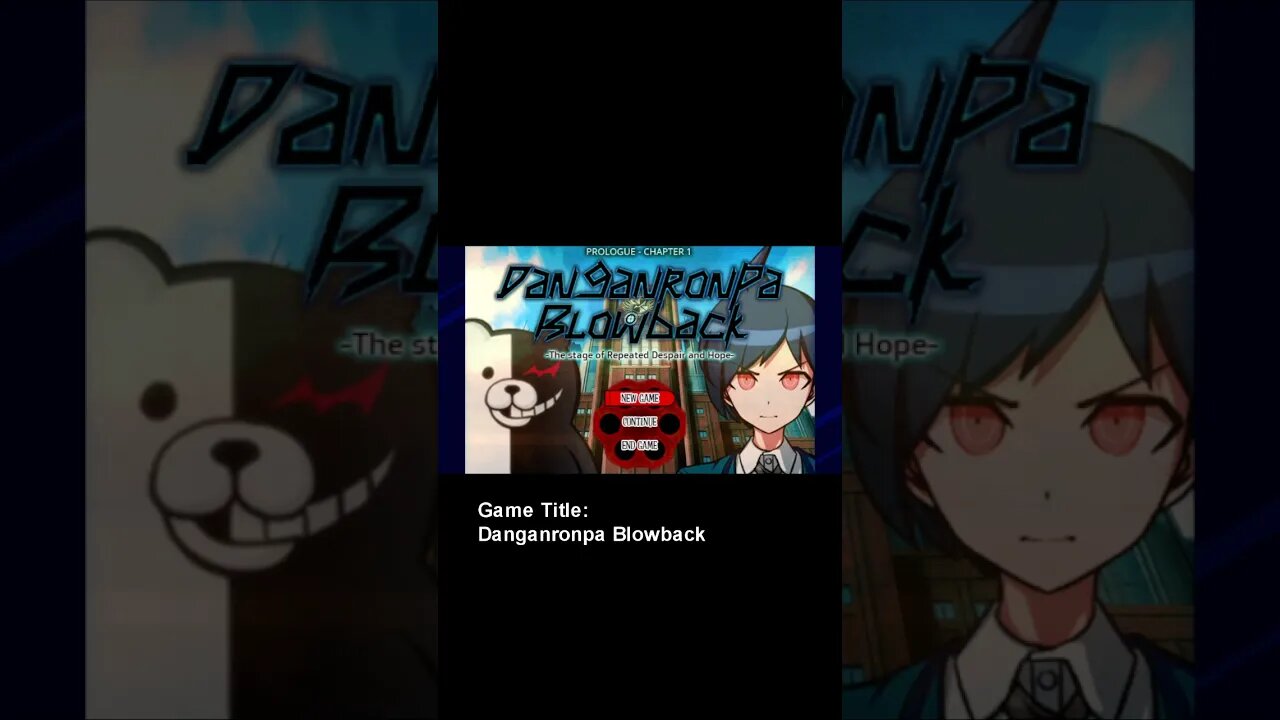 I'VE HAD ENOUGH w/ DANGANRONPA FAN GAMES