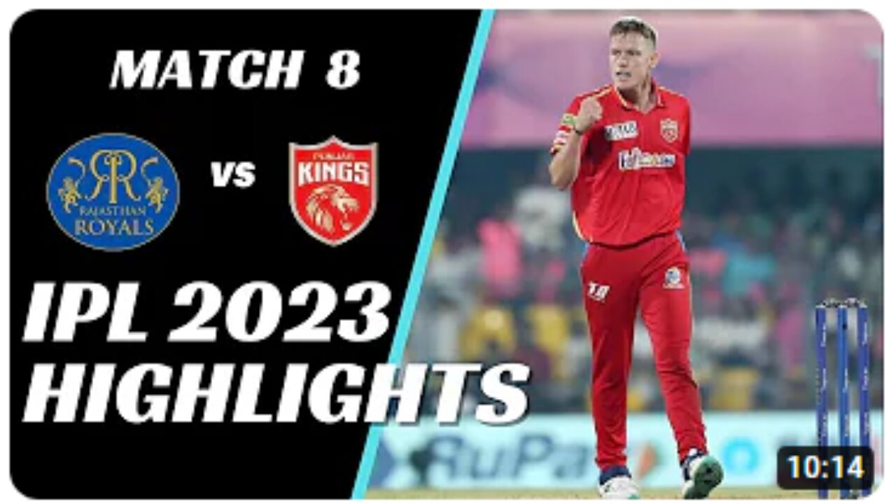 IPL 2023 Match 8 Highlights | Rajasthan Royals vs Punjab Kings