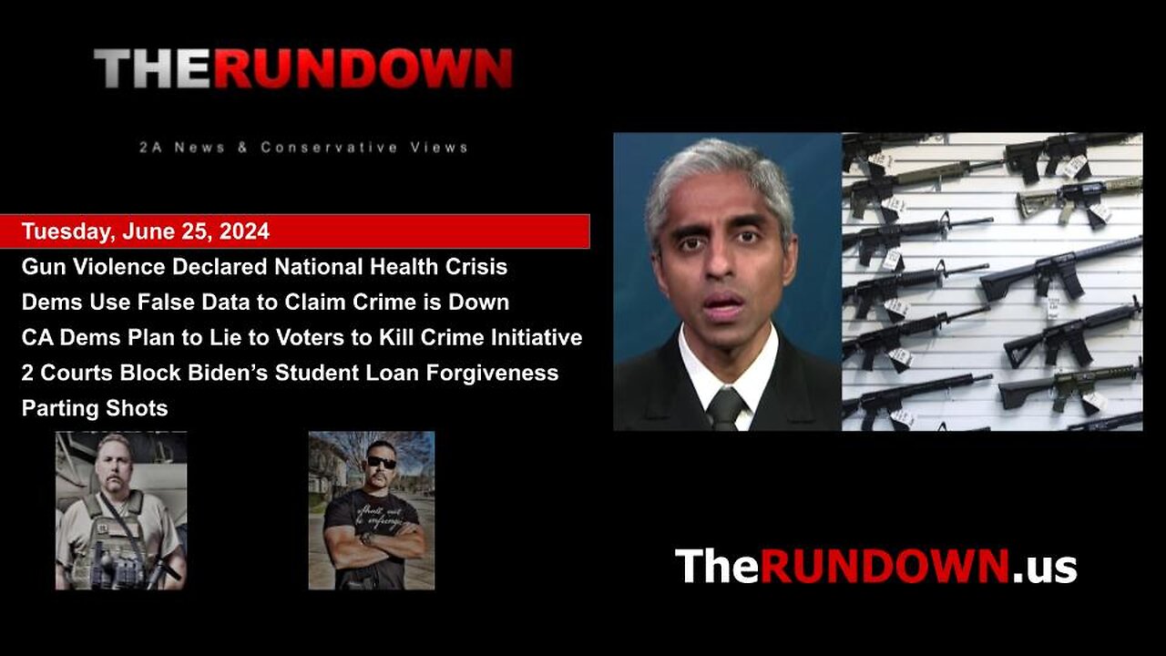 #735 - US Surgeon General Declares the 'Gun Violence" to Be a Public Health Crisis. Here's why...