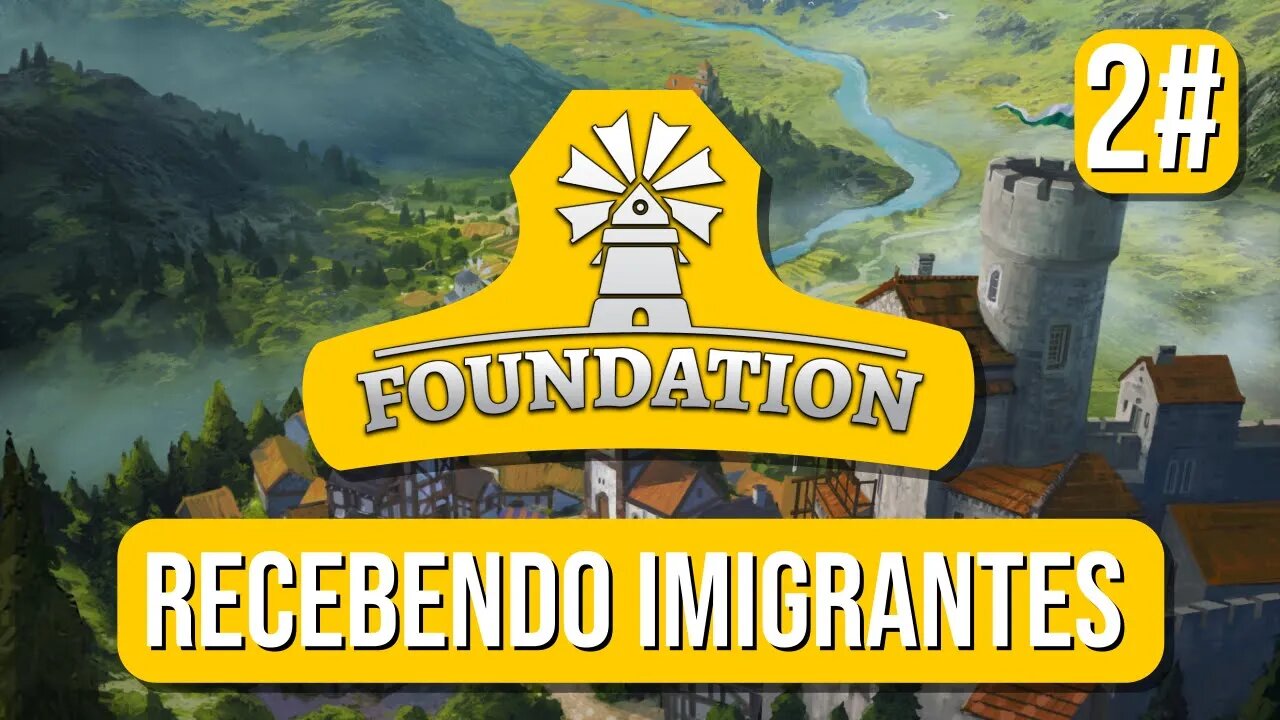 Foundation Gameplay recebendo imigrantes #2