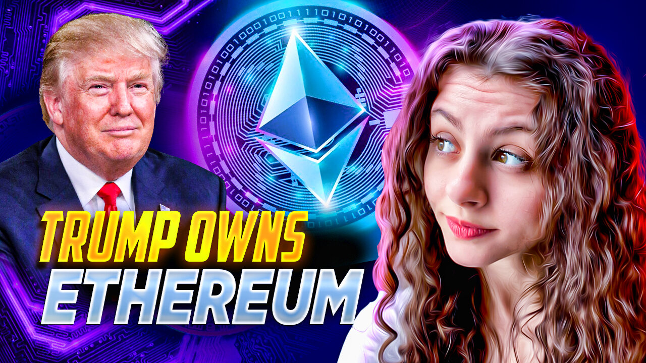 DONALD TRUMP HOLDS ETHEREUM! CRYPTO BOMBSHELL