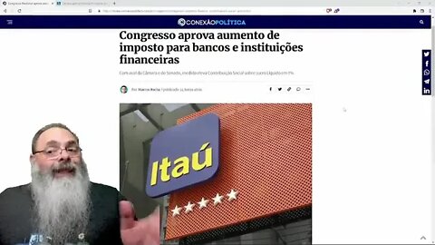 CONGRESSO aprova MP com AUMENTO de IMPOSTO para BANCO, adivinha quem PAGA IMPOSTO do BANCO