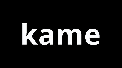 Video Word Of The Day - Kame