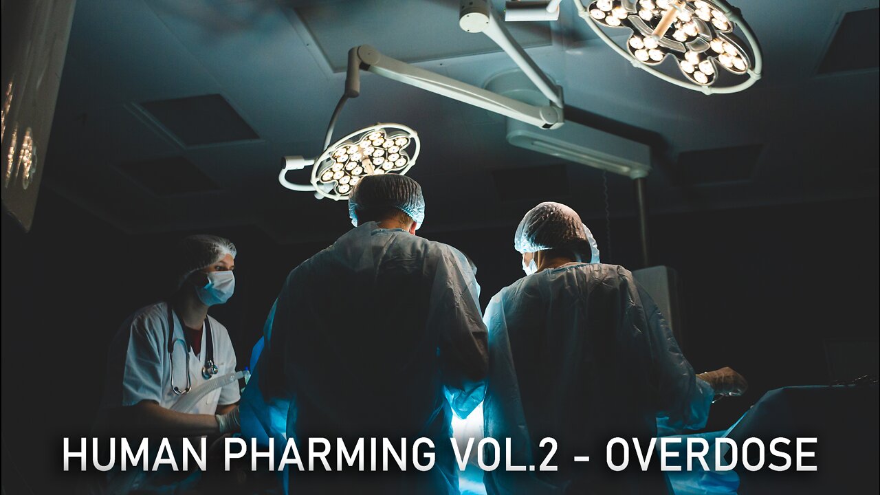 HUMAN PHARMING VOL. 2: OVERDOSE | Trailer