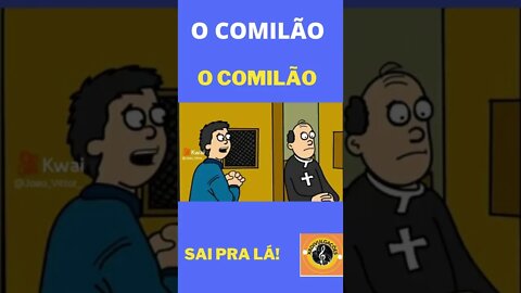 O COMILÃO