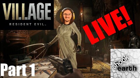 LET'S GOOOOO!!! Resident Evil Village LIVE Part 1!!