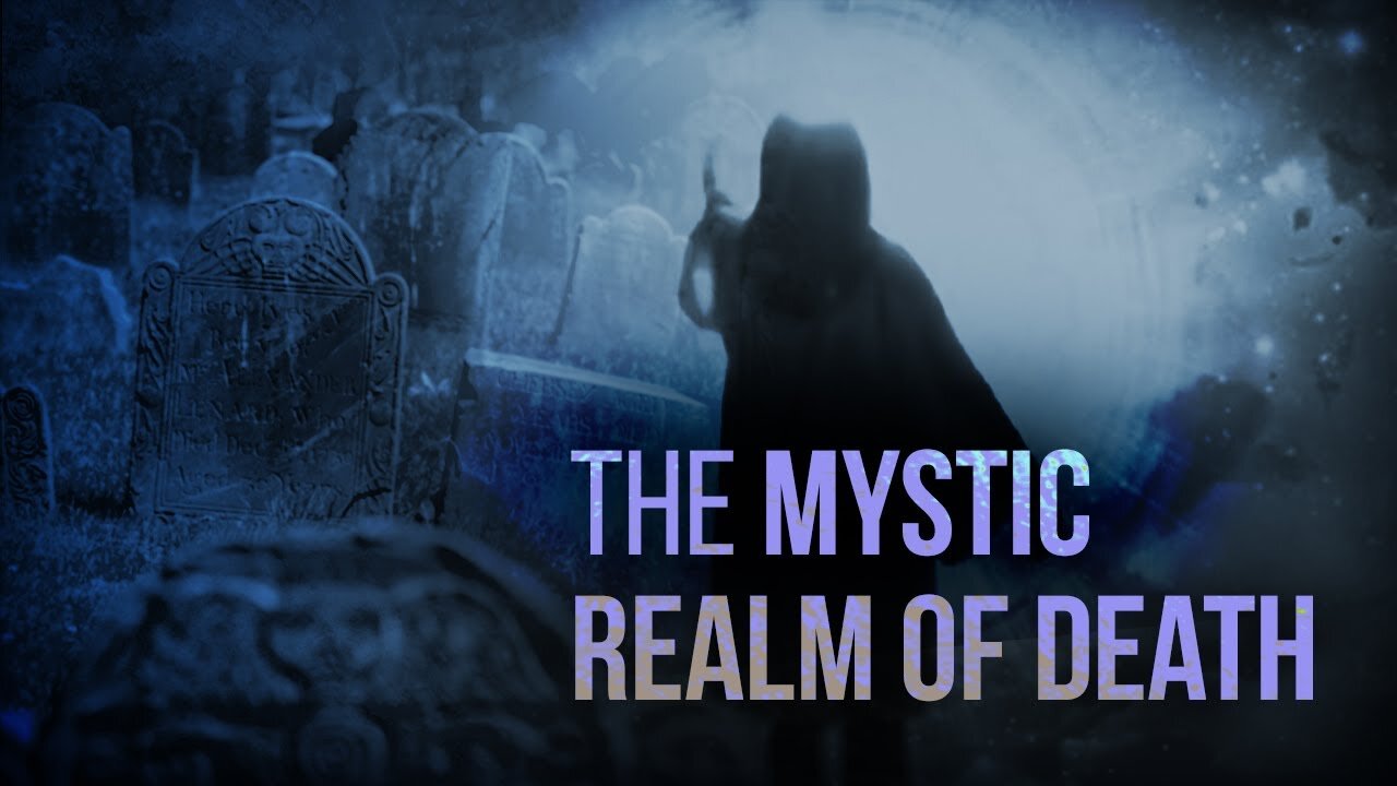 Total Onslaught 22: What Happens When You Die? Unlocking the Mystic Realm of Death