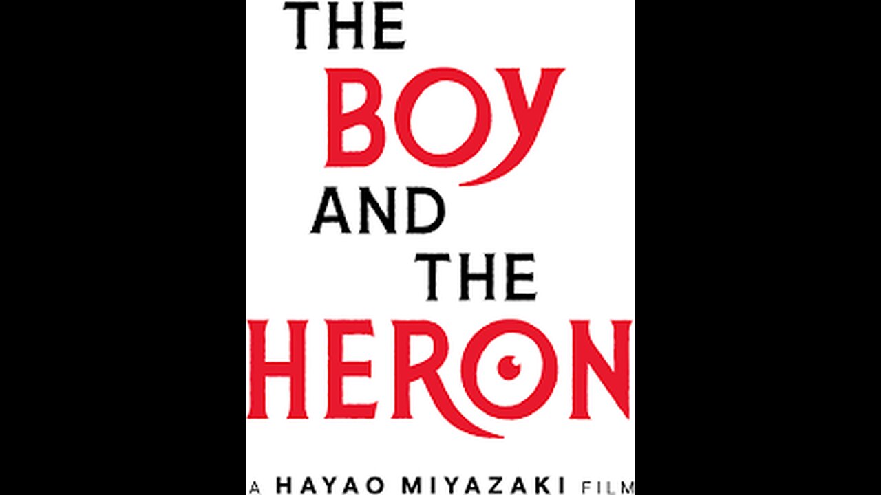 THE BOY AND THE HERON _ Introduction