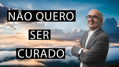 Live da cura interior - Não quero ser curado!