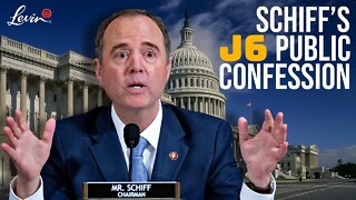 @LevinTV SHREDS Adam Schiff's Pathetic Jan. 6 Narrative