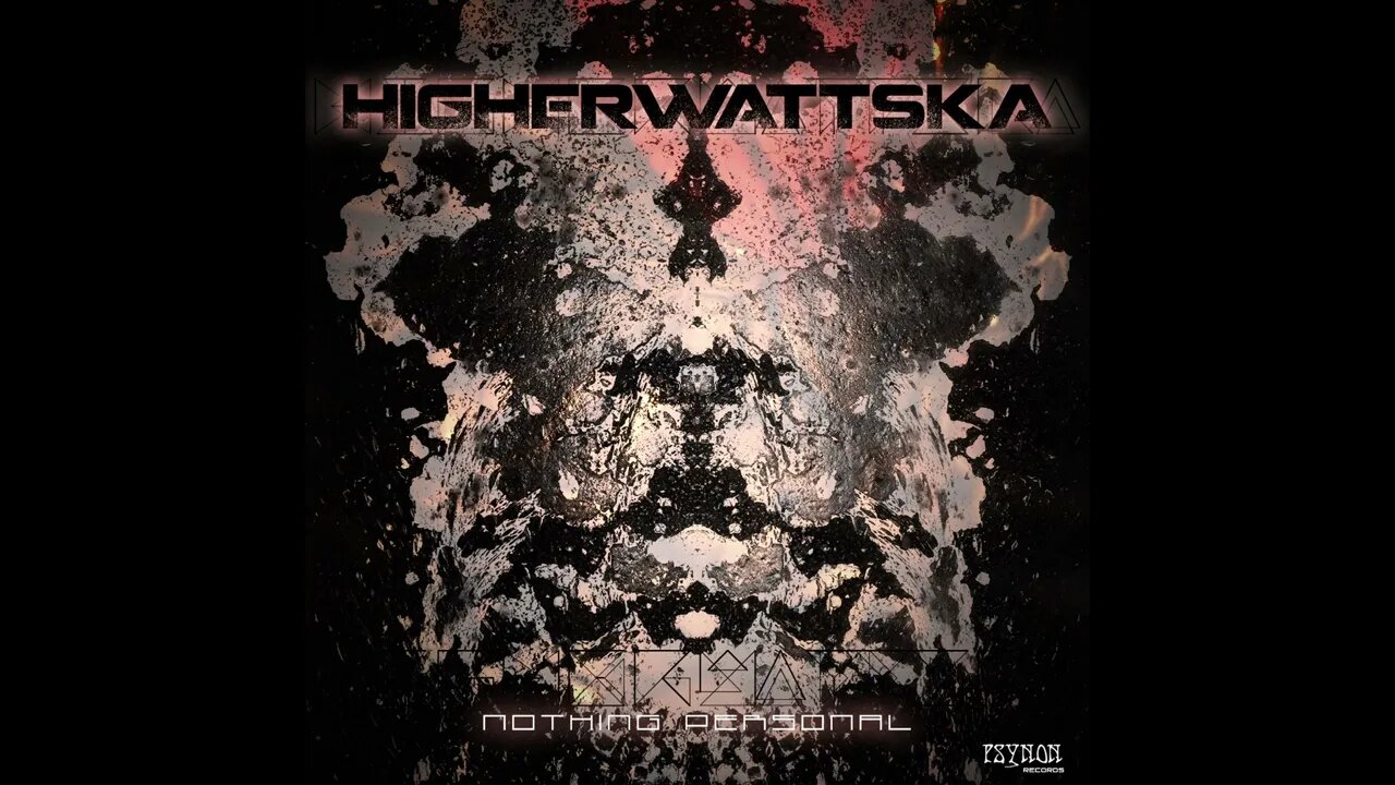 HigherWattska - Nothing Personal