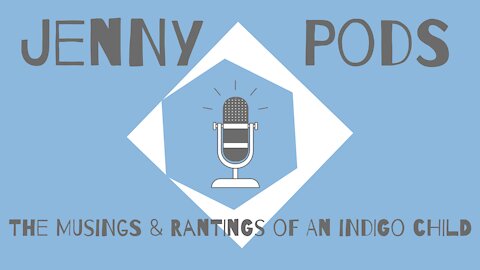 Jenny Pods *Podcast 3* The Knock