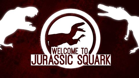 Jurassic Park? Perhaps not: Welcome to Jurassic Squark