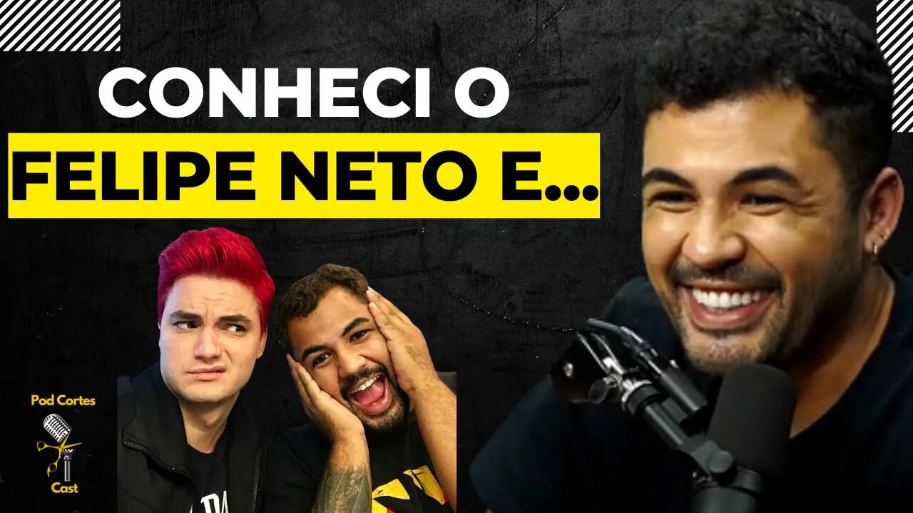 COMO BRUNO CORREA CONHECEU O FELIPE NETO - FLOW PODCAST