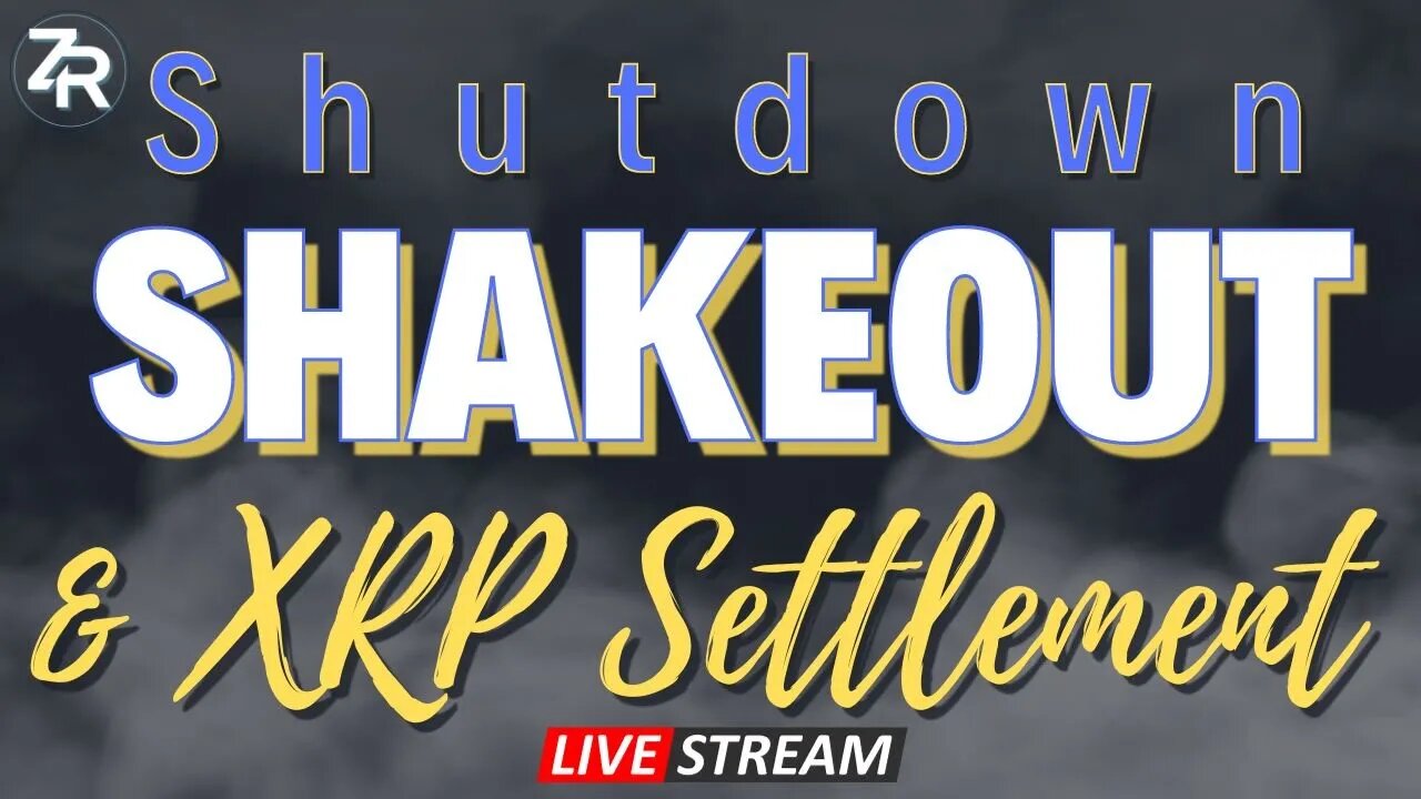 Shutdown SHAKEOUT & XRP Settlement