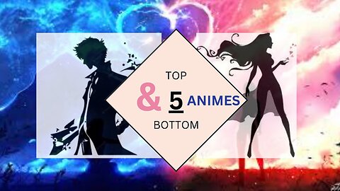 My Top and bottom 5 animes for Fall 2023