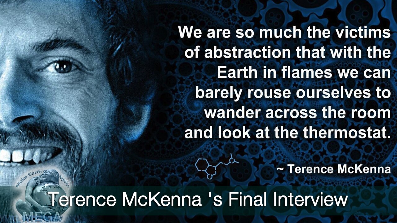Terence McKenna 's Final Interview (October 1998)