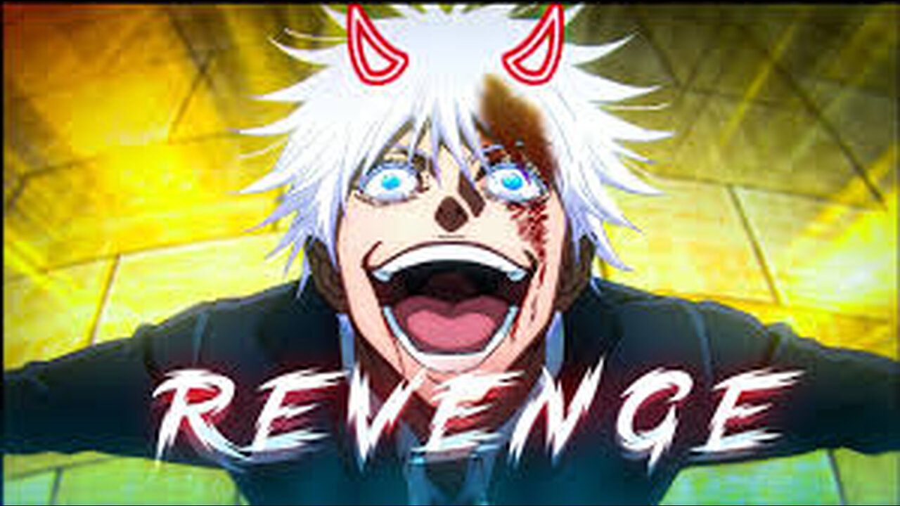 Gojo revenge edit