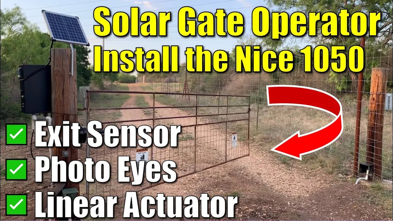 Installing Solar Gate Operator on Apache Ranch Using Nice Apollo 1050, LA861, Cartell CP4 Exit