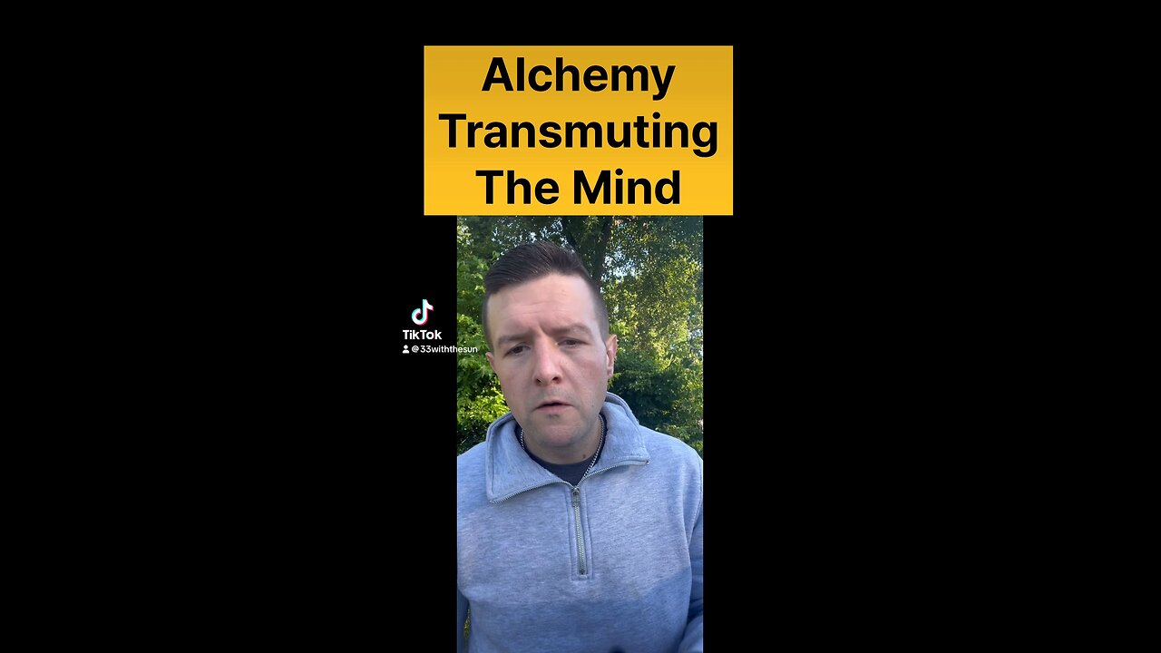 Alchemy , transmuting the mind