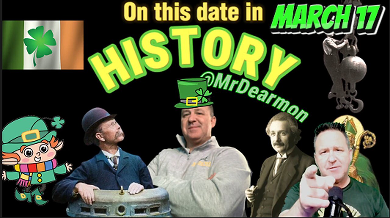 Shocking history on March 17 St. Patrick's Day In History!