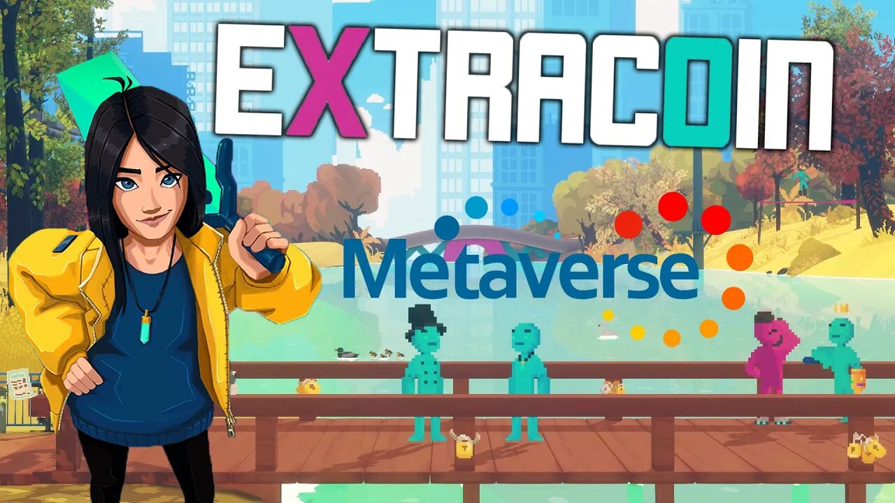 Extra Coin - This is the Metaverse