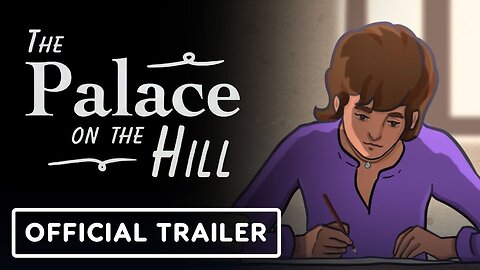 The Palace on the Hill - Official Trailer | Wholesome Direct 2023